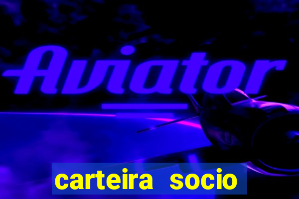 carteira socio torcedor corinthians